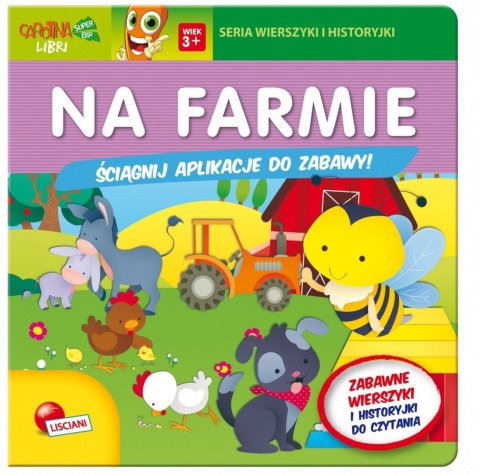Książeczki Carotiny - Na farmie Lisciani