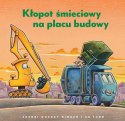 Książeczka Kłopot śmieciowy na placu budowy Nasza księgarnia